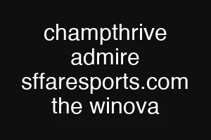 champthrive admire sffaresports.com the winova