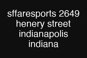 sffaresports 2649 henery street indianapolis indiana