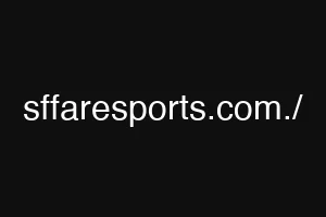 sffaresports.com./